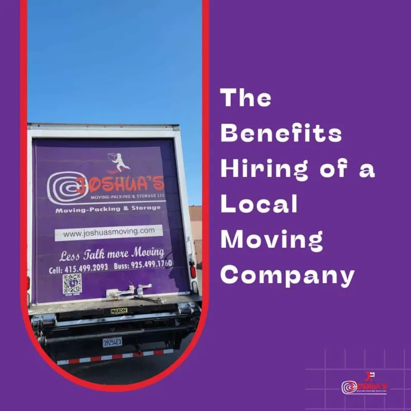 Top 7 Benefits of Hiring a Local Moving Company in Palo Alto